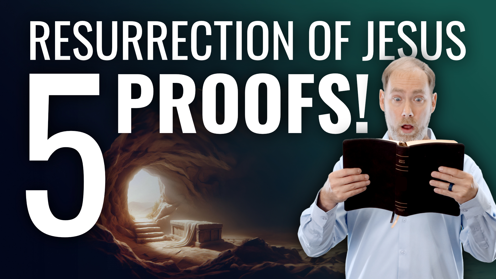5 UNDENIABLE proofs for the resurrection of Jesus