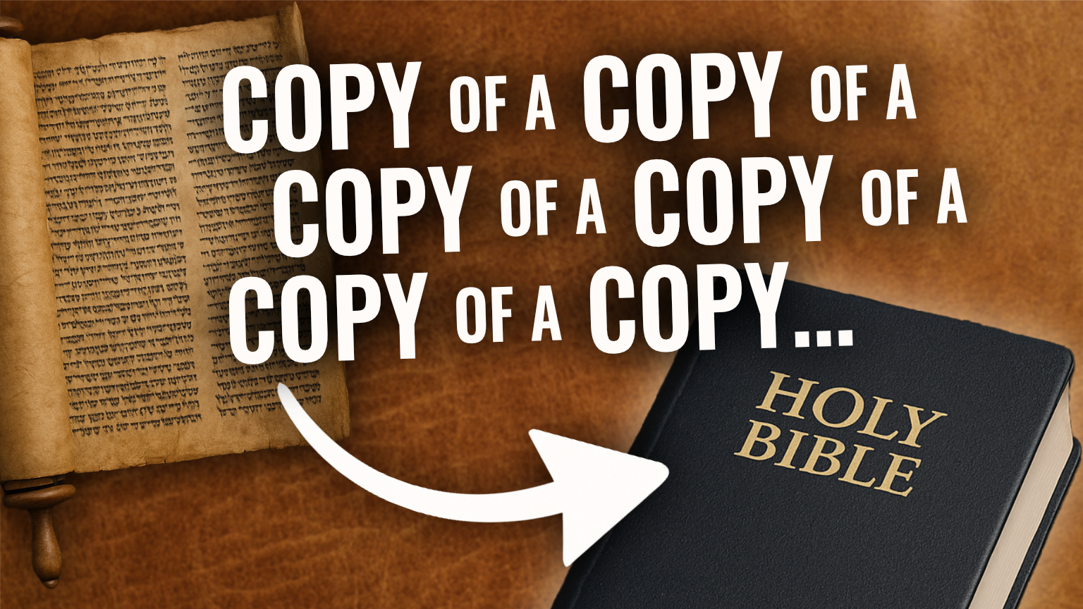 Has the Bible been corrupted over time?