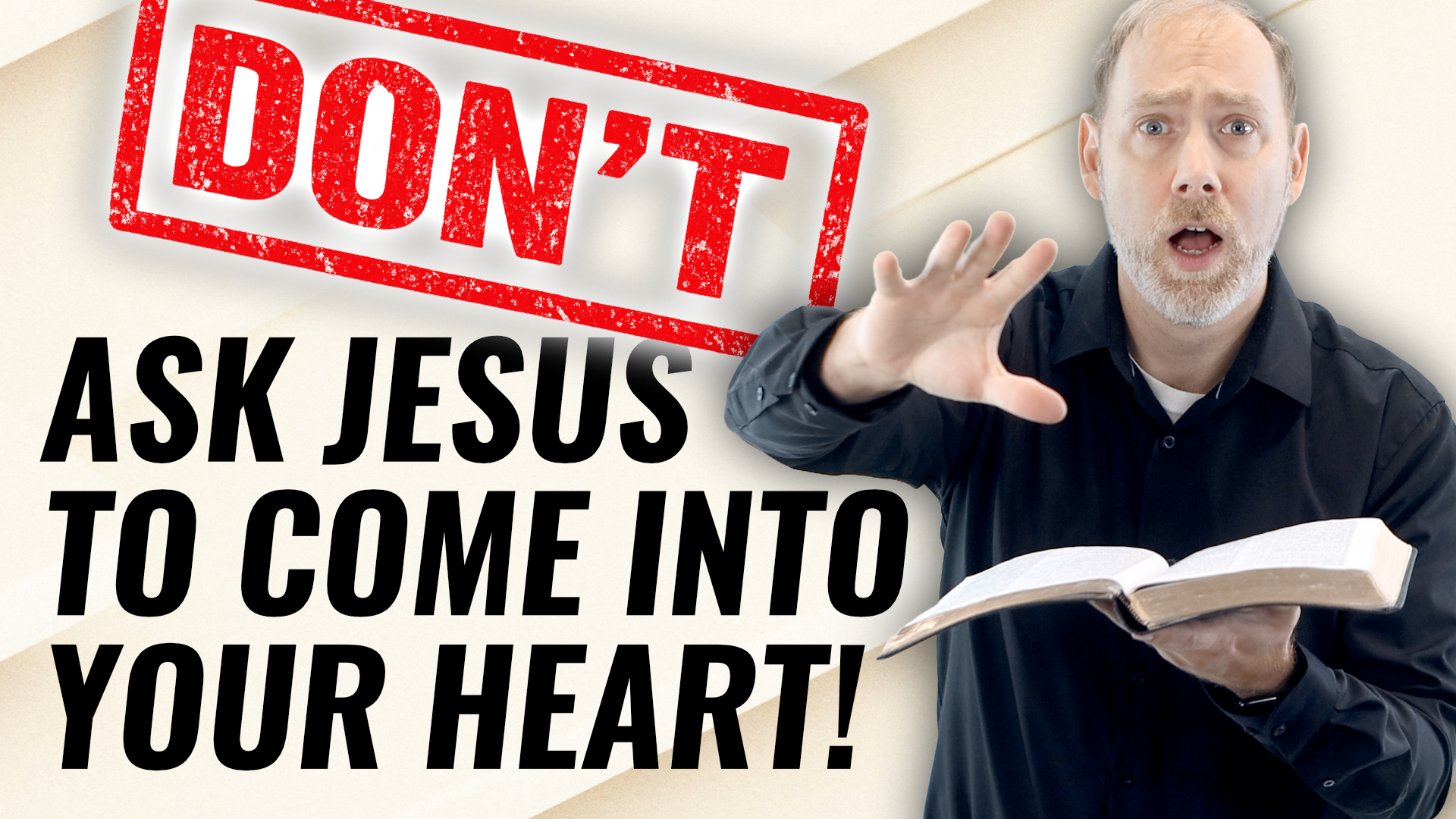 Proof the Sinner’s Prayer is unbiblical