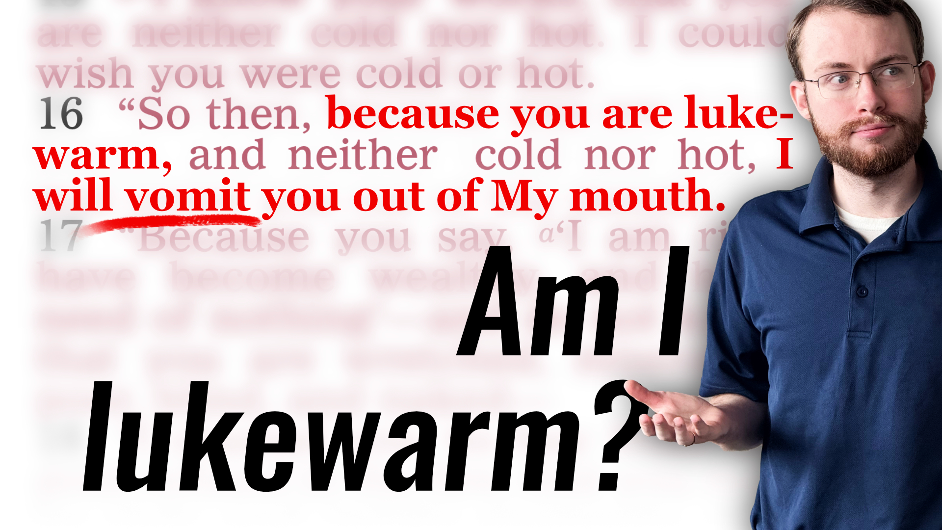 You might be a lukewarm Christian if…